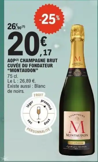 MONTAUDON Aop champagne brut cuvée du fondateur