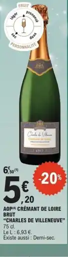 E.Leclerc CHARLES DE VILLENEUVE Aop crémant de loire brut offre
