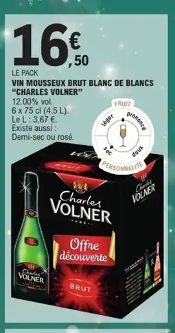E.Leclerc CHARLES VOLNER Vin mousseux brut blanc de blancs offre