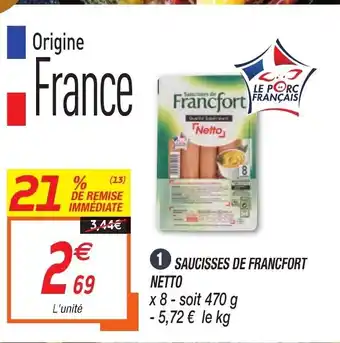 Netto Saucisses de Francfort offre