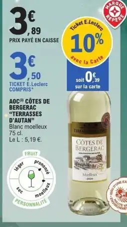E.Leclerc TERRASSES D'AUTAN Aoc côtes de bergerac offre