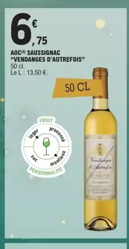E.Leclerc VENDANGES D'AUTREFOIS Aoc saussignac offre