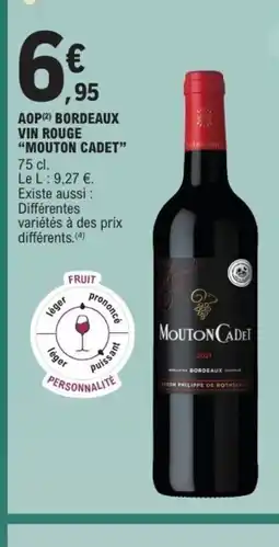 E.Leclerc MOUTON CADET Aop bordeaux vin rouge offre