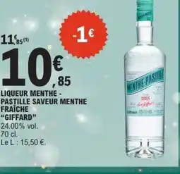 E.Leclerc GIFFARD Liqueur menthe- pastille saveur menthe fraîche offre