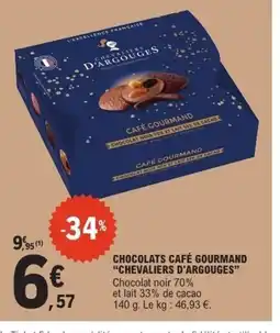 E.Leclerc CHEVALIERS D'ARGOUGES Chocolats café gourmand offre