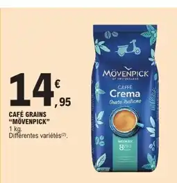 E.Leclerc MÖVENPICK Café grains offre