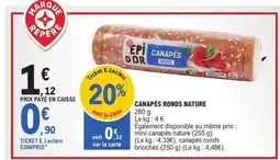 E.Leclerc Canapés ronds nature offre