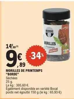 E.Leclerc BORDE Morilles de printemps offre