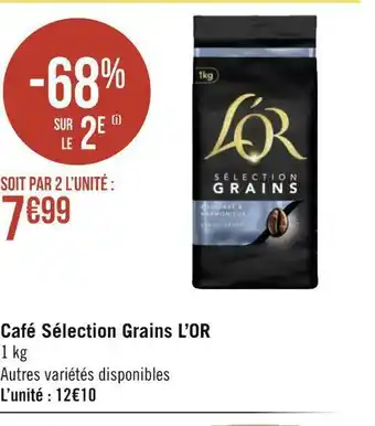 Géant Casino L’or café sélection grains offre