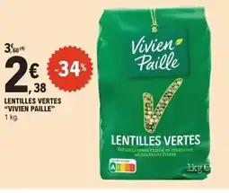 E.Leclerc VIVIEN PAILLE Lentilles vertes offre