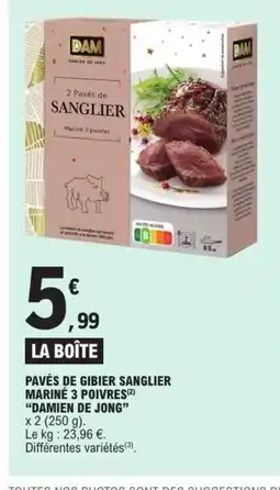 E.Leclerc DAMIEN DE JONG Pavés de gibier sanglier mariné 3 poivres offre