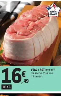 E.Leclerc Veau roti offre