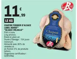 E.Leclerc ALSACE VOLAILLE Chapon fermier d'alsace label rouge offre