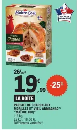 E.Leclerc MAÎTRE COQ Parfait de chapon aux morilles et vieil armagnac offre