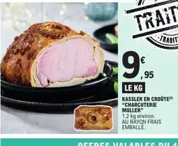 E.Leclerc Kassler en croûte offre
