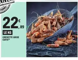 E.Leclerc Crevette grise cuite offre