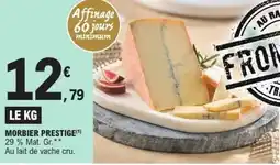 E.Leclerc Morbier prestige offre