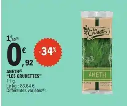 E.Leclerc LES CRUDETTES Aneth offre