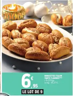E.Leclerc Minicettes façon tarte flambé offre