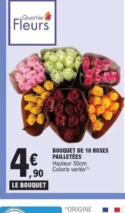 E.Leclerc Bouquet de 10 roses pailletées offre