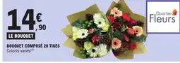 E.Leclerc Bouquet composé 20 tiges offre