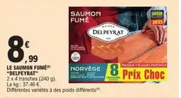 E.Leclerc DELPEYRAT Le saumon fumé offre