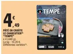 E.Leclerc TEMPÉ Pâté en croûte le charcutier offre