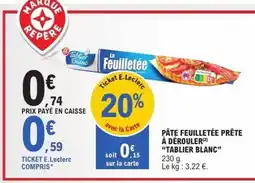E.Leclerc TABLIER BLANC Pâte feuilletée prête à dérouler offre