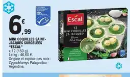 E.Leclerc ESCAL Mini coquilles st-jacques surgelées offre