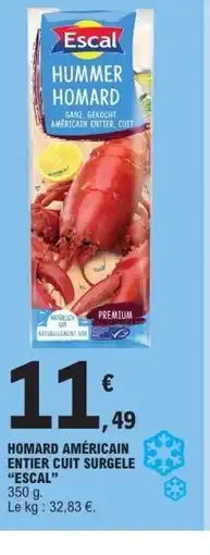 E.Leclerc ESCAL Homard américain entier cuit surgele offre