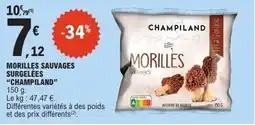 E.Leclerc CHAMPILAND Morilles sauvages surgelées offre
