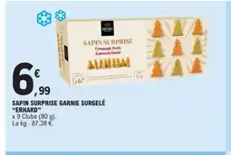 E.Leclerc ERHARD Sapin surprise garnie surgelé offre