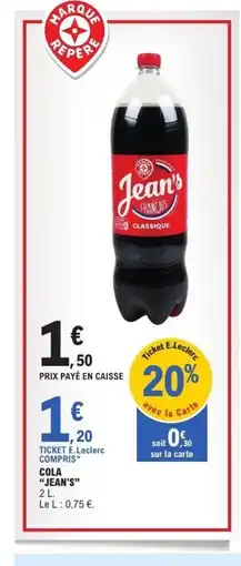 E.Leclerc JEAN'S Cola offre