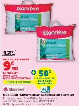 Super U Oreiller adva terra offre