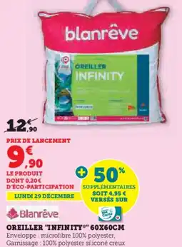 Super U Oreiller infinity offre