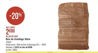 Géant Casino Bois de chauffage offre