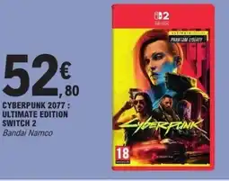 E.Leclerc Cyberpunk 2077 : ultimate edition switch 2 offre