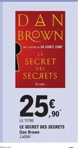 E.Leclerc Le secret des secrets offre
