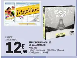 E.Leclerc Sélection frigobloc et calendriers offre