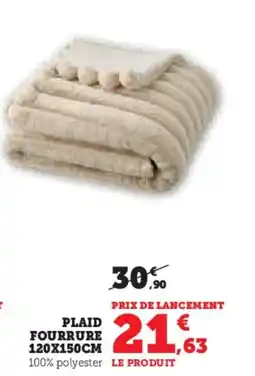 Super U Plaid fourrure offre