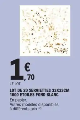 E.Leclerc Lot de 20 serviettes 1000 etoiles fond blanc offre