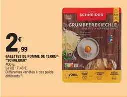 E.Leclerc SCHNEIDER Galettes de pomme de terre offre