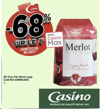 Géant Casino Club des sommeliers igp pays d’oc merlot rouge offre