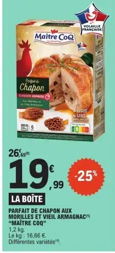 E.Leclerc MAÎTRE COQ Parfait de chapon aux morilles et vieil armagnac offre