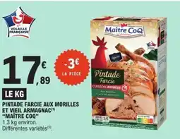 E.Leclerc MAÎTRE COQ Pintade farcie aux morilles et vieil armagnac offre