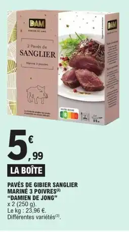 E.Leclerc DAMIEN DE JONG Pavés de gibier sanglier mariné 3 poivres offre