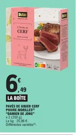 E.Leclerc DAMIEN DE JONG Pavés de gibier cerf poivre morilles offre