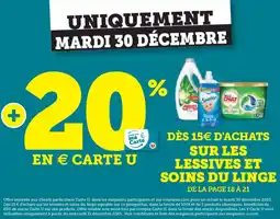 Super U SUR LES LESSIVES ET SOINS DU LINGE offre