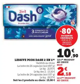 Super U Lessive pods dash 2 en 1 offre