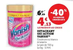 Super U Detachant oxi action vanish offre